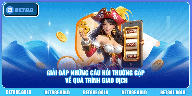 Nạp Tiền Bet88